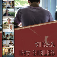 Vidas Invisibles. Un proyecto de Cine, vídeo y televisión de Emiliano Julián Cossini Benchimol - 10.10.2015