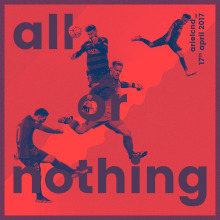 All or Nothing . Un proyecto de Dirección de arte, Diseño gráfico, Tipografía y Collage de Ariel Conde - 19.04.2017