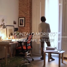Gonzalo Morillo // Landscape Atelier. Video project by Paola Rubio Ramón - 11.20.2016