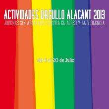 Actividades Orgullo gay Alicante 2013. Events, and Graphic Design project by Javier García-Conde Maestre - 07.12.2013