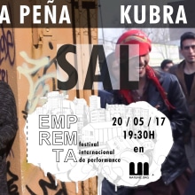 EMPRERMTA 2017 _sal_ MELINA PEÑA _ KUBRA KHADEMI. Un proyecto de Comisariado, Eventos y Bellas Artes de EMPREMTA festival internacional de performance - 20.05.2017