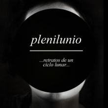 Plenilunio. Photograph project by Marta On Mars - 05.20.2012