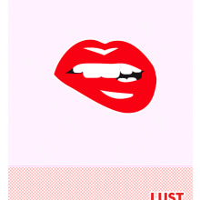 Lust . Un proyecto de Diseño y Collage de Diana Drago - 06.06.2017