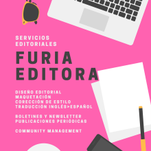 Flyers Furia Editora. Un proyecto de Consultoría creativa y Diseño editorial de Daiana Sol - 08.06.2017