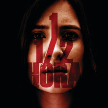 Carátula y póster: Película "1 1/2 Hora". Un proyecto de Fotografía y Diseño gráfico de Vicente Aparicio Carbonell - 05.07.2014