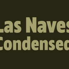 Las Naves Condensed. Un proyecto de Br, ing e Identidad, Diseño gráfico y Tipografía de Rafael Jordán Oliver - 07.07.2017