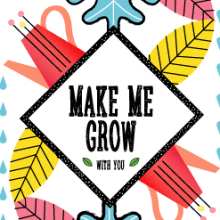 Make me grow. Un proyecto de Diseño, Ilustración tradicional y Packaging de Luisa Sirvent - 11.07.2017