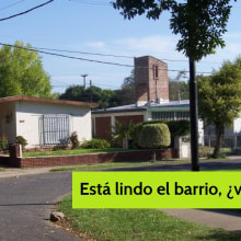 "Está lindo el barrio, ¿viste?". Writing project by Malén D'Urso - 11.15.2014