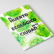 Huertos Ecológicos en tu Ciudad. Un progetto di Illustrazione tradizionale di Guiomar del Río Lanchas - 21.09.2017