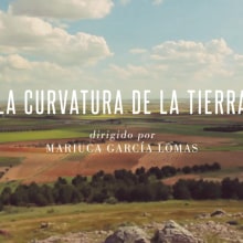 La Curvatura De La Tierra. Cinema, Vídeo e TV, Cinema, e Vídeo projeto de Mariuca - 20.06.2013