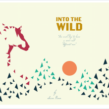 Into The Wild - Poster. Un proyecto de Diseño e Ilustración tradicional de Inés Quijano de Hoz - 01.03.2016