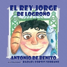 Ilustraciones "El Rey Jorge de Logroño" de Antonio de Benito. Ilustração tradicional projeto de Rakel Cortes - 06.06.2016