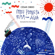 Meu planeta rima com àgua. Traditional illustration project by Ana Inés Castelli - 05.22.2016