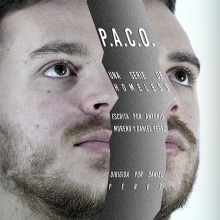P.A.C.O.. Un proyecto de Cine, vídeo, televisión, Cine, Edición de vídeo y Realización audiovisual de Daniel Cervantes - 01.03.2017