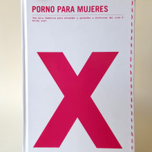 Porno para mujeres (2016. Libro de artista, libro intervenido). Un proyecto de Artesanía de Sonia de Viana - 05.02.2016
