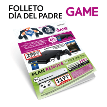 Folleto Día del Padre GAME. Graphic Design project by Fernando Escolar López-Roso - 11.29.2017