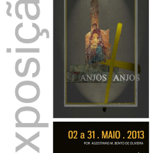 Exposición "Anjos + Anjos" / Exhibition "Angels + Angels". Advertising, Events, Marketing, and Video project by Pablo Izquierdo Pérez - 03.15.2013