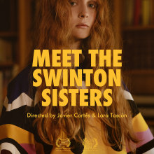 Fashion film "Meet the Swinton Sisters" - VOGUE. Un proyecto de Fotografía, Cine, vídeo, televisión, Moda, Post-producción fotográfica		, Cine y Retoque fotográfico de Javier Cortés - 13.06.2017