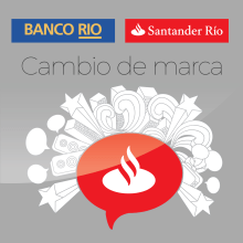 Cambio de marca Banco Santander Río. Un proyecto de Dirección de arte, Br, ing e Identidad y Arquitectura interior de Diego Martín Bottaro - 11.01.2018