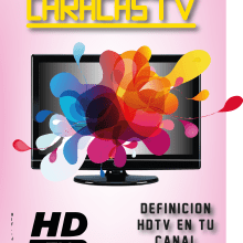 Afiche Publicitario Tv Caracas. Un proyecto de Diseño, Consultoría creativa, Diseño gráfico y Marketing de Alexandra Vallenilla - 03.10.2017