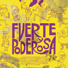 Fuerte y Poderosa. Cinema projeto de JD Alcázar - 12.02.2018