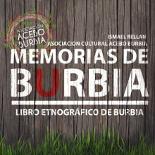Libro "Memorias de Burbia". Un proyecto de Ilustración tradicional, Artesanía, Diseño editorial y Escritura de Ismael Rellán - 15.12.2015