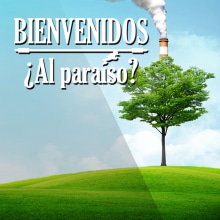 BIENVENIDOS ¿Al Paraíso?. Un proyecto de Diseño gráfico y Cine de Jairo AG - 24.02.2018