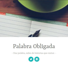 Palabra Obligada - Blog de (micro)relatos colaborativo. Escrita projeto de Cris Vico - 30.12.2013