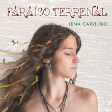 Lena Carrilero_ Paraíso Terrenal. Un proyecto de Ilustración tradicional y Diseño gráfico de Belén Gorjón - 06.03.2018