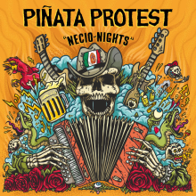 Piñata Protest - Ilustración para la portada de su álbum "Necio Nights". Traditional illustration project by Marcos Cabrera - 03.07.2018