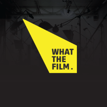 What The Film. Un proyecto de Diseño, Cine, vídeo, televisión, Dirección de arte, Br, ing e Identidad, Tipografía y Producción audiovisual					 de Marco Walker - 01.02.2018