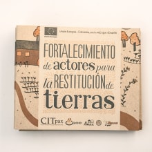 Fortalecimiento de actores para la restitución de tierras, cartilla. Design editorial e Ilustração digital projeto de Silvia Trujillo - 27.04.2018