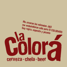 La Colorá. Un proyecto de Packaging de Jesús Domínguez - 27.04.2018