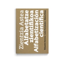 Libro «Zientzia Astea. Alfabetización científica» . Un proyecto de Diseño, Diseño editorial, Bellas Artes, Diseño gráfico y Tipografía de Leire y Eduardo - 03.05.2018
