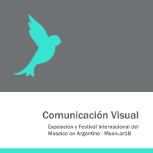 Comunicación Visual en la Exposición y Festival Internacional del Mosaico en Argentina. Un proyecto de Diseño, Publicidad, Diseño gráfico y Creatividad de Mariana Ruibal - 13.06.2018