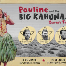 Cartel para la gira manchega (y lo que venga) de Pauline & The Big Kahunas. Un projet de Conception d'affiches de Paula de Aguirre García - 07.08.2018