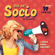 Día del socio, No te Cortes. Advertising, Costume Design, Graphic Design, and Poster Design project by Iñaki Ray - 08.11.2018