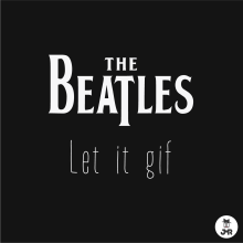 The Beatles - Let it gif. Un proyecto de Ilustración tradicional, Motion Graphics, Diseño de personajes, Rigging, Animación de personajes y Animación 2D de jmreggi - 16.08.2018