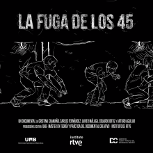 Dirección / Diseño sonoro: La fuga de los 45. Un proyecto de Cine de Arturo Aguilar - 30.09.2017