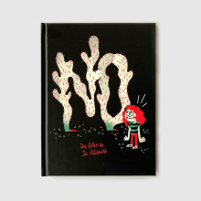 Libro album ¡No!. Traditional illustration project by Jorge Alderete - 11.13.2018