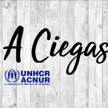 A Ciegas. Advertising project by Fernanda Romero-Valdespino - 03.22.2018