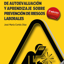 Cuestionarios de Autoevaluación y Aprendizaje sobre Prevención de Riesgos Laborales (5ª edición). Editorial Design project by José María Tíscar García - 07.01.2018