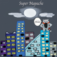 El super Mapache. Character Animation, 2D Animation, Stor, and telling project by Andrea Summerskill - 04.30.2018