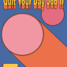 Quit your day job II. Design, e Comic projeto de Cynthia Alfonso - 28.04.2018