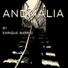 ANOMALIA. Un proyecto de Animación 2D de Enrique Barrio - 16.12.2018