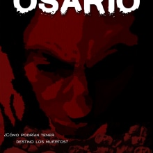 Osario. Poster Design project by Luis Ramses Tovar Chavez - 01.04.2019