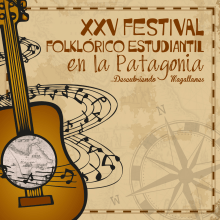 Afiche XXV Festival Folklórico Estudiantil en la Patagonia. Design, Graphic Design, Creativit, and Poster Design project by Fernanda Sandoval Valdés - 01.10.2019