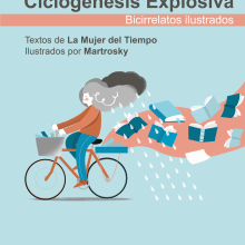 Libro de bicirrelatos ilustrados "Ciclogénesis explosiva". Un proyecto de Ilustración digital de Marta Jiménez - 31.01.2019