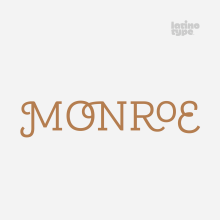 Monroe. Tipografia projeto de Latinotype - 22.09.2018