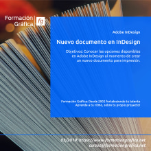 Crea un nuevo documento en InDesign, paso a paso.. Design, Editorial Design, Education, and Graphic Design project by Formación Gráfica - 03.12.2019